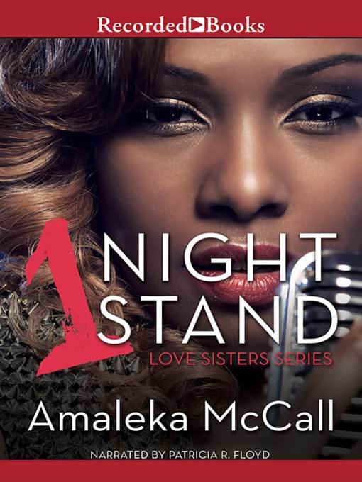 Title details for 1 Night Stand by Amaleka McCall - Wait list